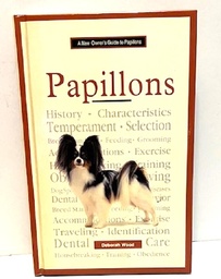 A new owners guide to Papillons 
